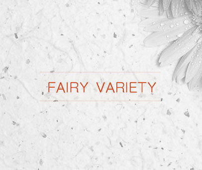 FAIRY VARIETY