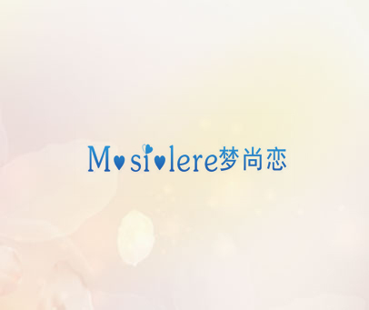 梦尚恋  MOSIOLERE