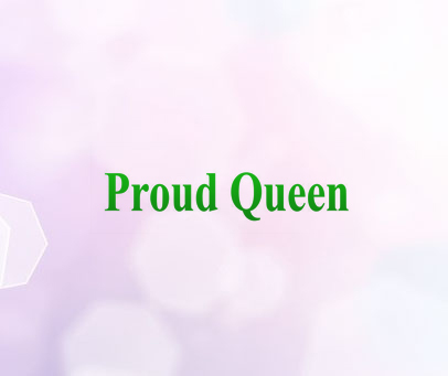 PROUD QUEEN