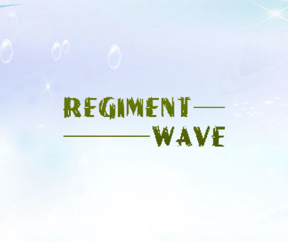 REGIMENT WAVE